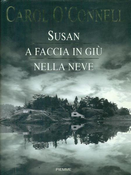 Susan a faccia in giu' nella neve