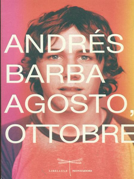 Agosto, Ottobre