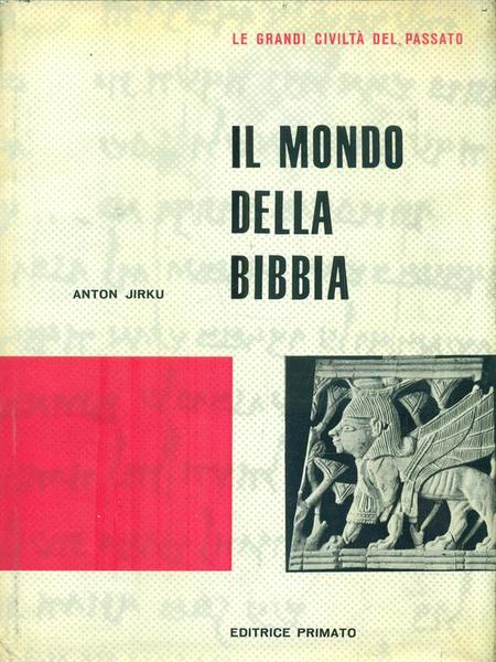 Il mondo della Bibbia