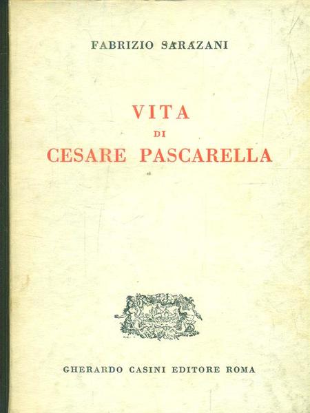 Vita di Cesare Pascarella