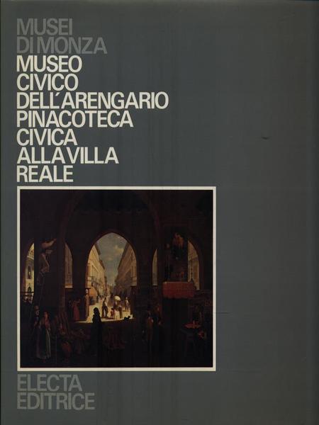 Museo Civico dell'Arengario Pinacoteca Civica alla Villa Reale