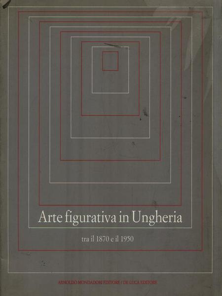 Arte figurativa in Ungheria tra il 1870 e il 1950