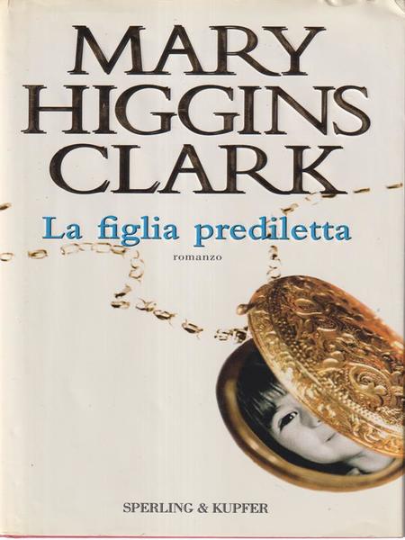 La figlia prediletta