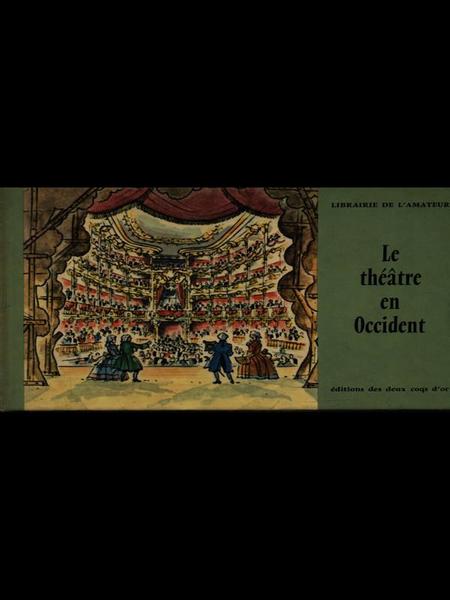 Le theatre en occident