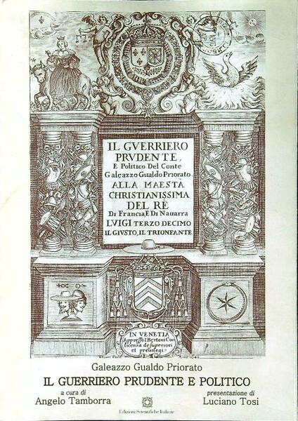 Il guerriero prudente o vero politico