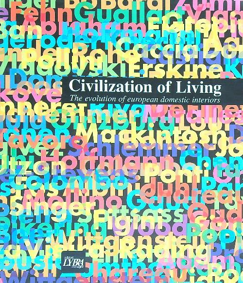 Civilization of living