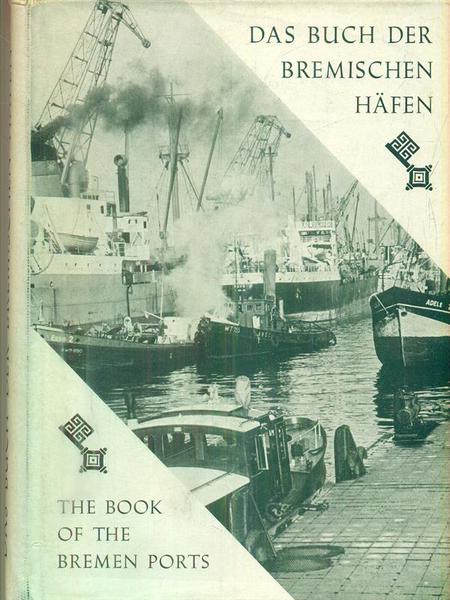 Das buch der bremischen hafen