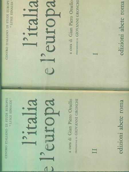L'Italia e l'Europa. 2vv