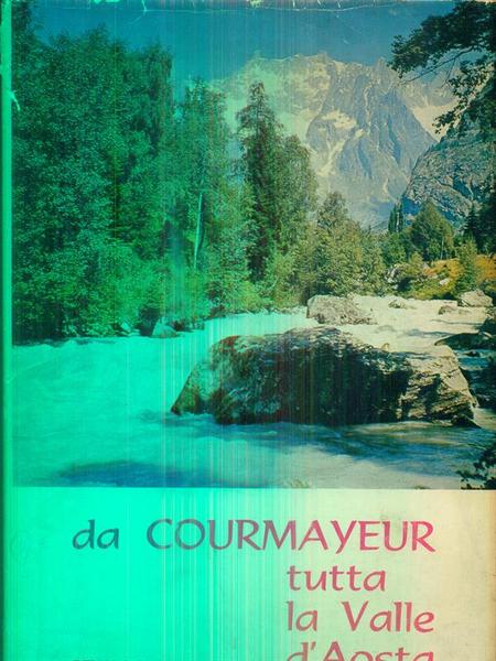 Da Courmayer tutta la Valle d'Aosta