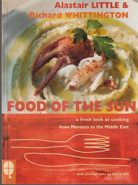 Food of the Sun: A Fresh Look at Cooking from …