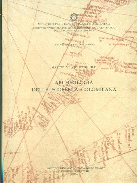 Archeologia della scoperta colombiana