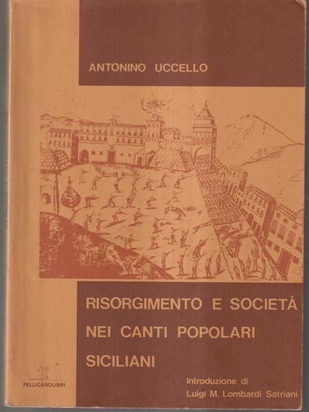 Risorgimento e societa' nei canti popolari siciliani