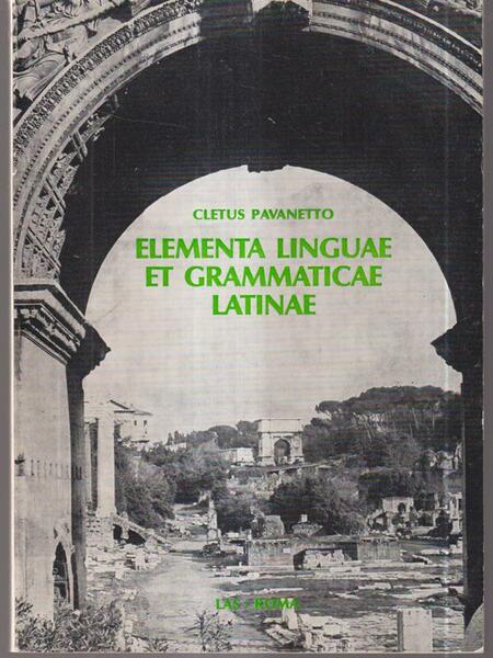 Elementa linguae et grammaticae latinae