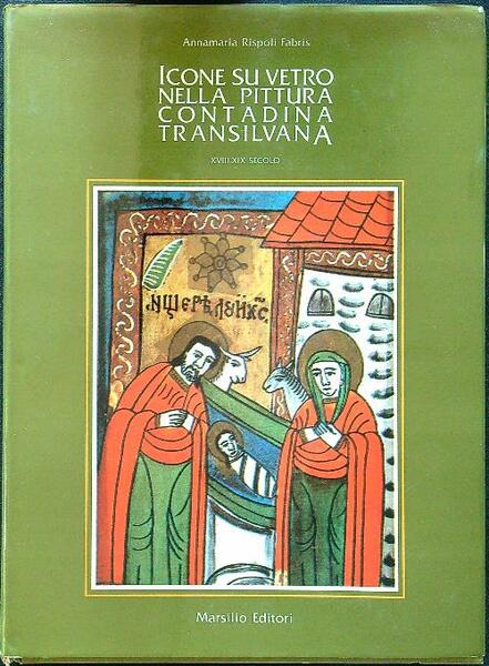 Icone su vetro nella pittura contadina transilvana