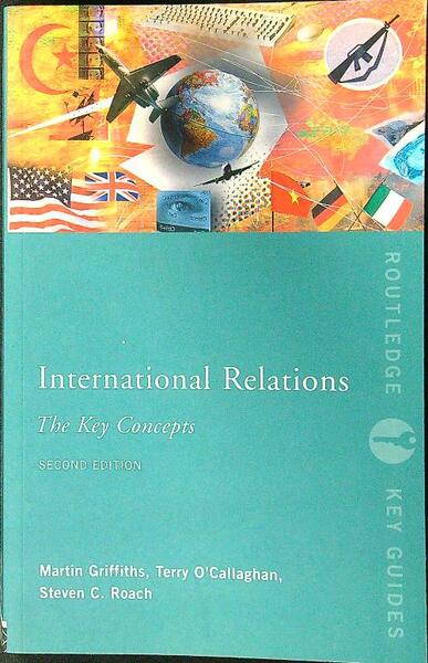 International Relations: The Key Concepts