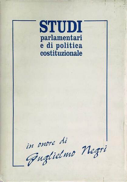 Studi parlamentari e di politica costituzionale
