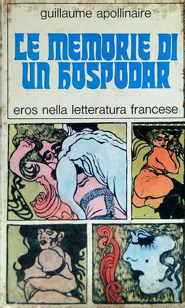 Le memorie di un hospodar. Eros nella letteratura francese - …
