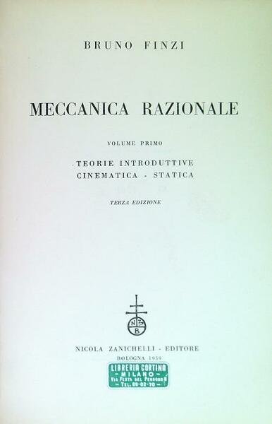 Meccanica razionale 1. Teorie introduttive - Cinematica - Statica
