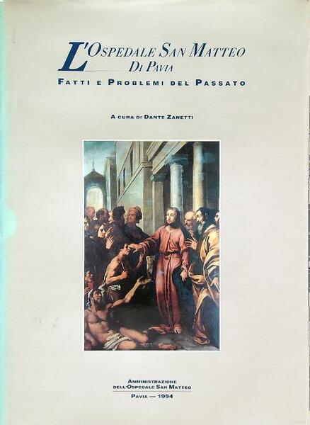 L'ospedale di San Matteo di Pavia