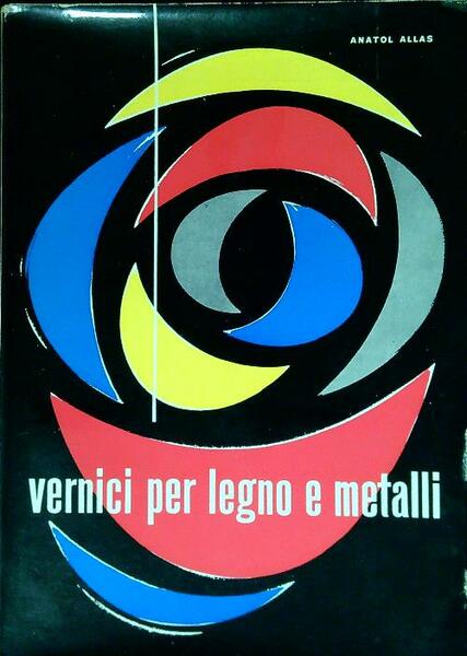 Vernici per legno e metalli