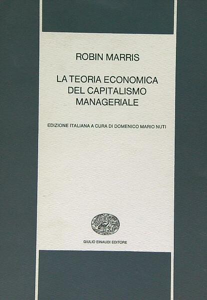 La teoria economica del capitalismo manageriale