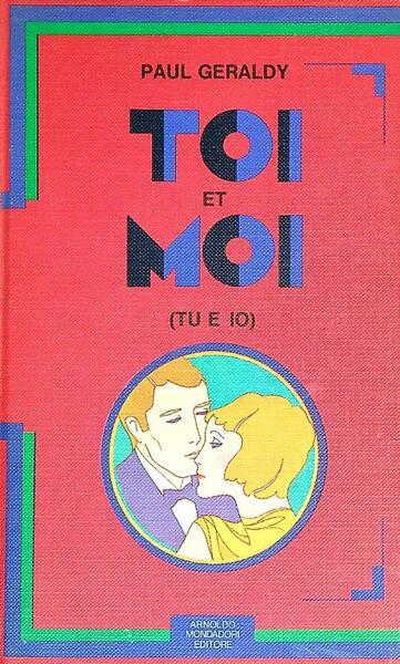 Toi et Moi