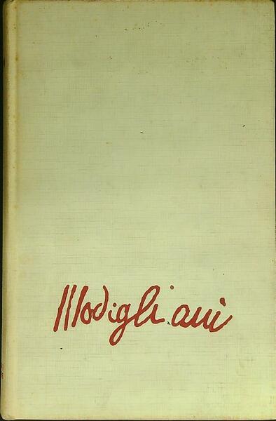 Vita e passione di Amedeo Modigliani