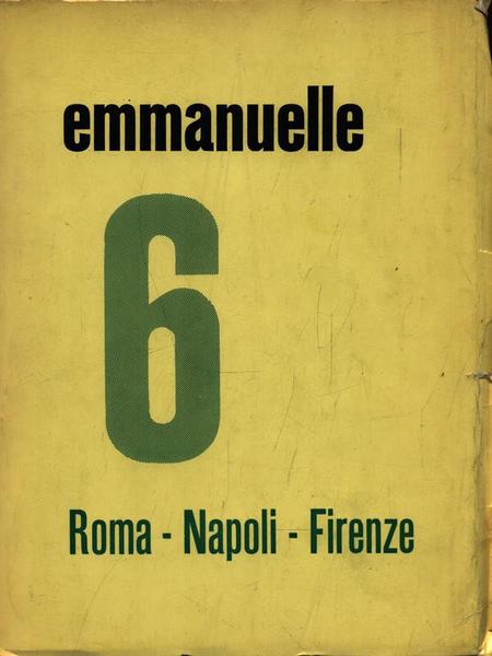 Emmanuelle 6. Roma - Napoli - Firenze
