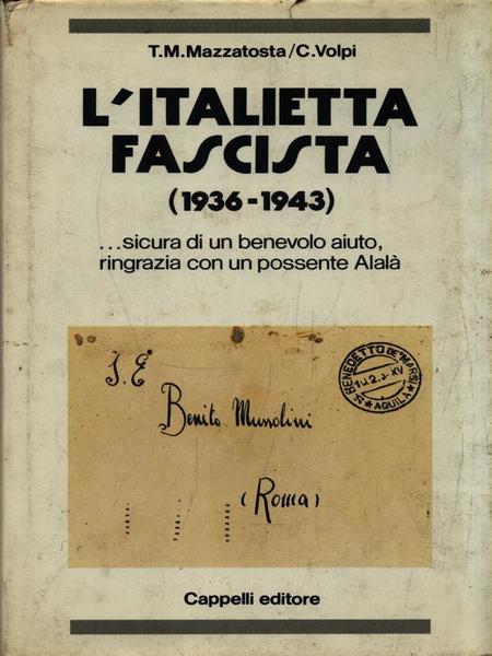 L'Italietta fascista (1936-1943)