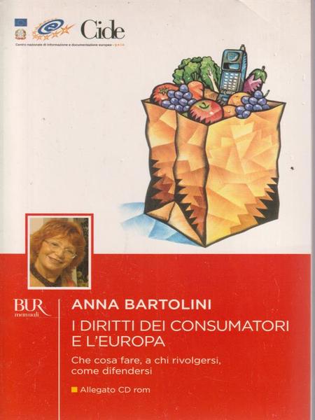 I diritti dei consumatori e l'Europa + CD