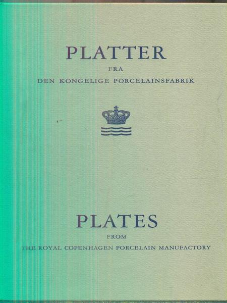 Platter fra den Kongelige Porcelainfabrik. Plates from The Royal Copenhagen …