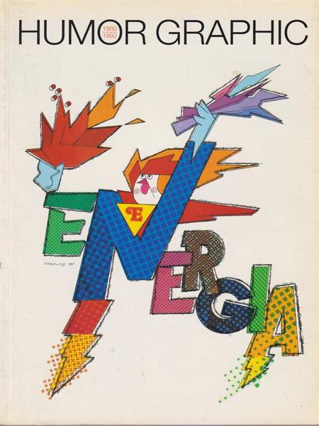 Humor graphic n. 31. 1960-1992. Energia
