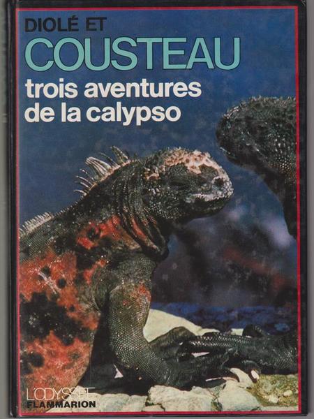 Trois aventures de la calypso