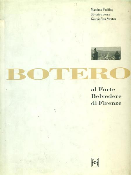 Bottero al Forte Belvedere di Firenze