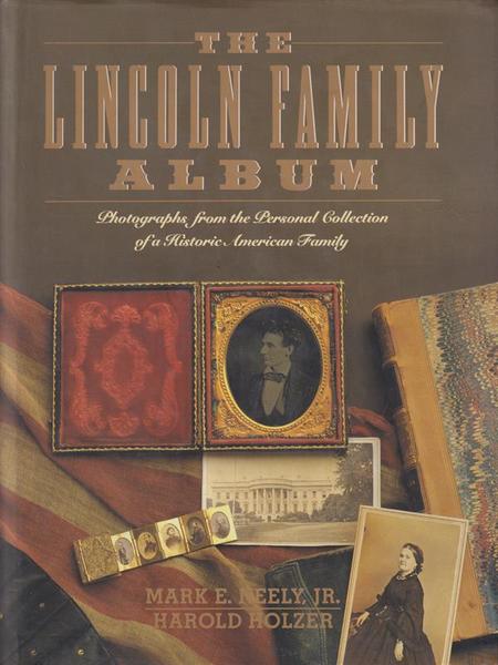 The Lincoln Family Album