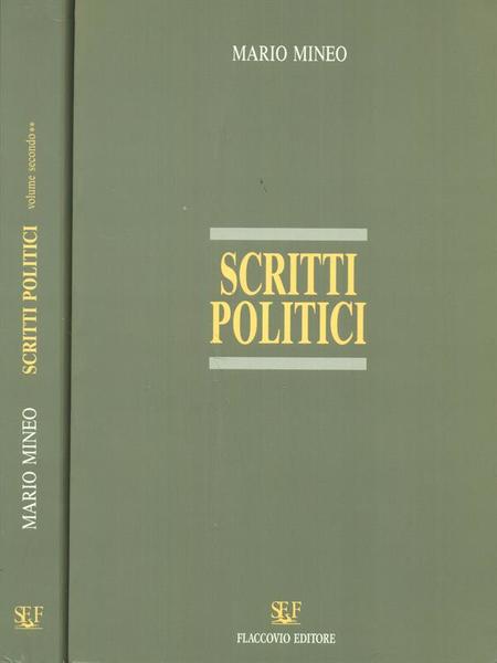 Scritti politici Volume 2 Tomo I-II