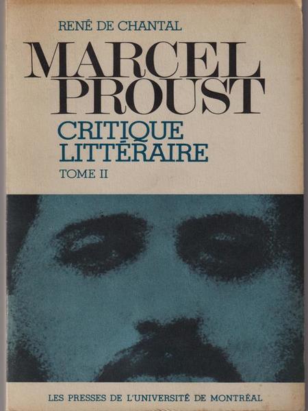 Marcel Proust critique litteraire I - II