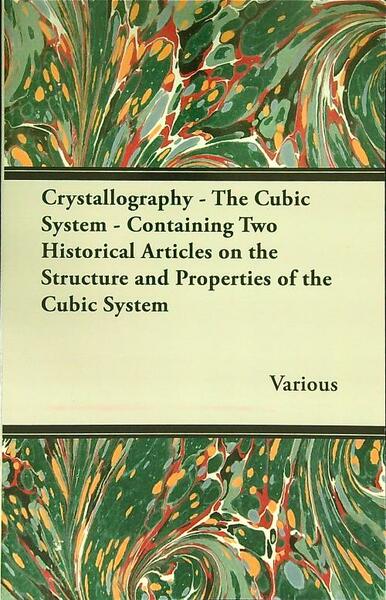 Crystallography . The cubic system