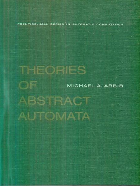 Theories of abstract automata