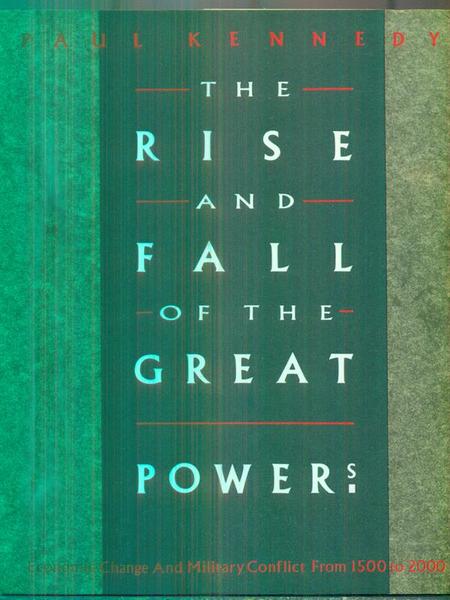 The Rise and Fall of the Great Powers