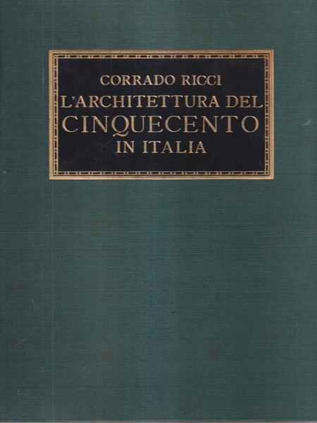 L'architettura del Cinquecento in Italia