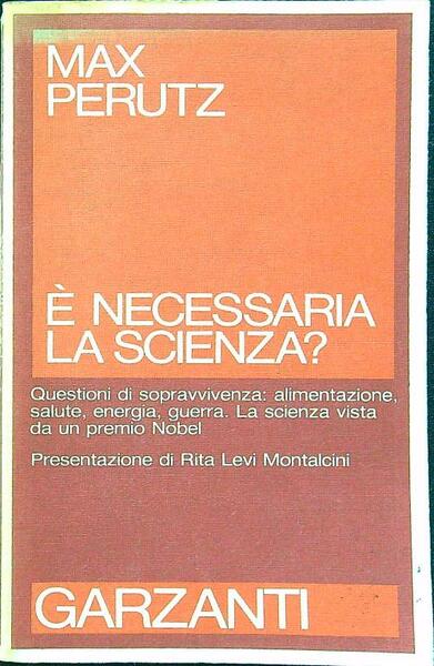 E' necessaria la scienza?