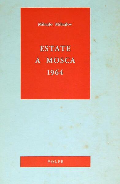 Estate a Mosca 1964