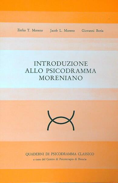 Introduzione allo psicodramma moreniano