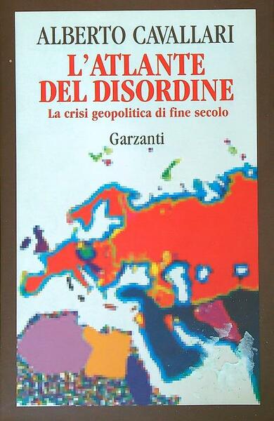 L'atlante del disordine