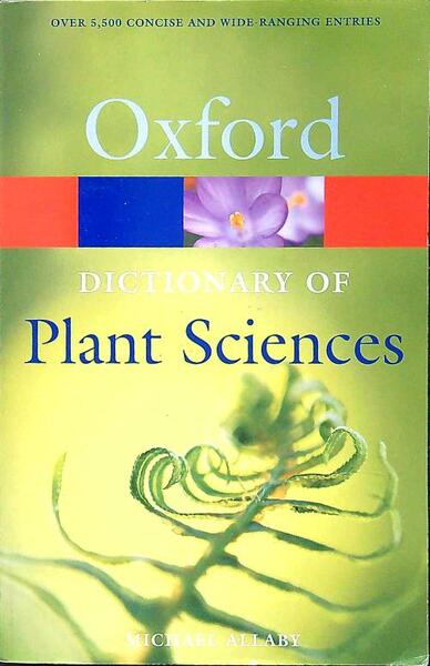 A Dictionary of Plant Sciences