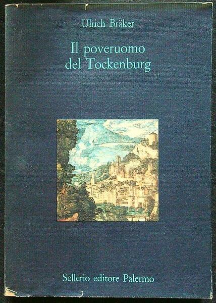 Il poveruomo del Tockenburg