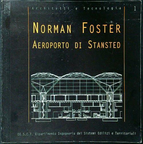 Norman Foster. Aeroporto di Stansted
