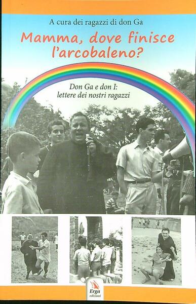 Mamma, dove finisce l'arcobaleno?