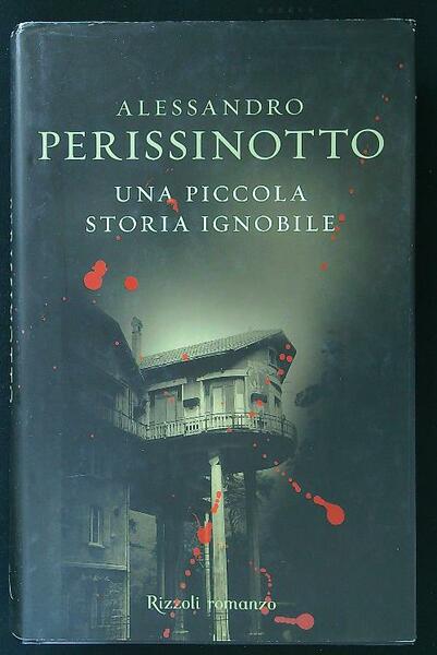 Una piccola storia ignobile